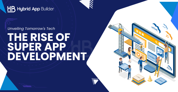 Super app development